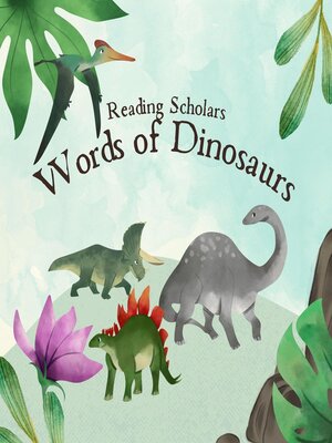 cover image of Words of Dinosaurs
